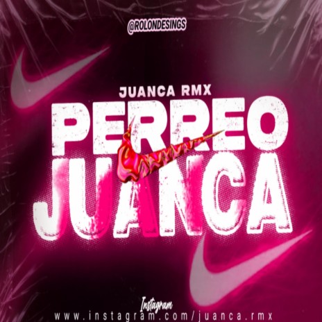 Perreo Juanca | Boomplay Music