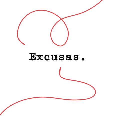 Excusas | Boomplay Music