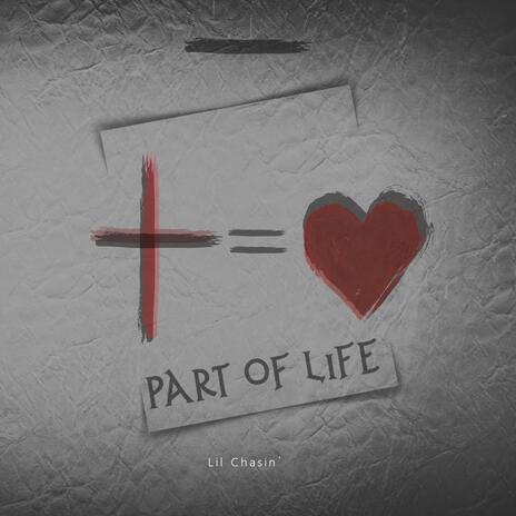 Part of Life | Boomplay Music