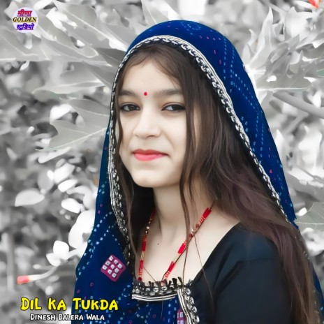 DiL Ka Tukda | Boomplay Music