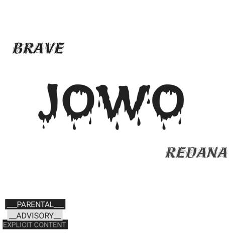 JOWO ft. Redana | Boomplay Music