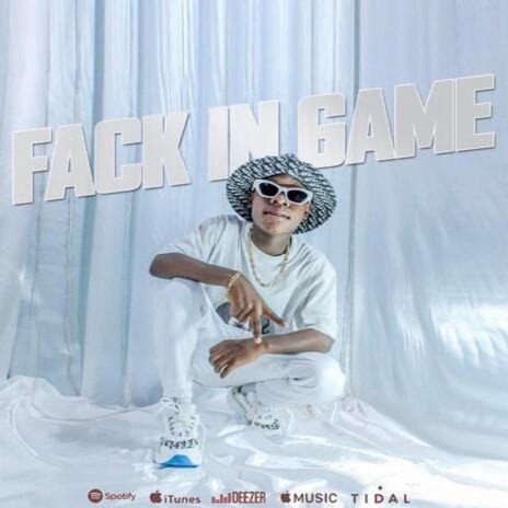 Fack in Game | Boomplay Music