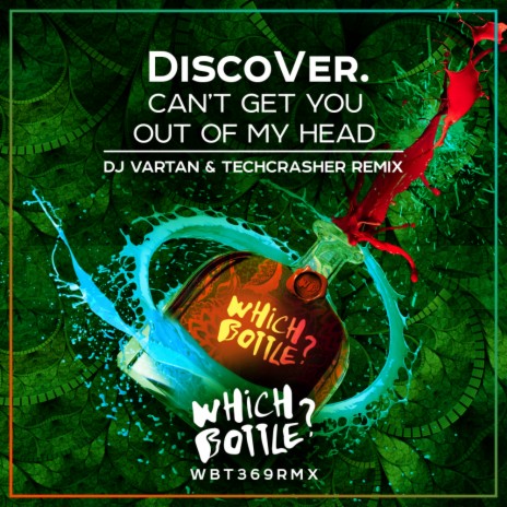 Can't Get You Out Of My Head (DJ Vartan & Techcrasher Radio Edit)
