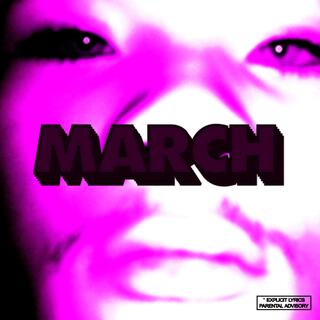 MARCH