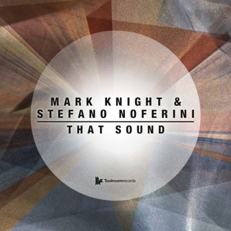 That Sound (Original Mix) ft. Stefano Noferini