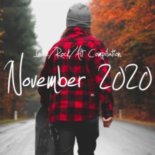 Indie / Rock / Alt Compilation (November 2020)