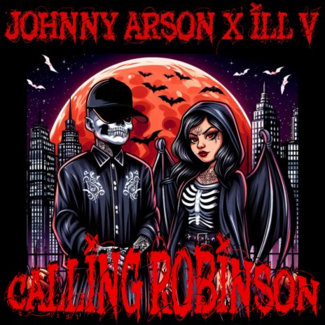 Calling Robinson ft. Ill V