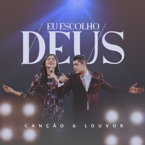 Eu Escolho Deus | Boomplay Music