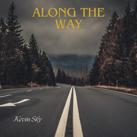 Along the Way (Freestyle) | Boomplay Music