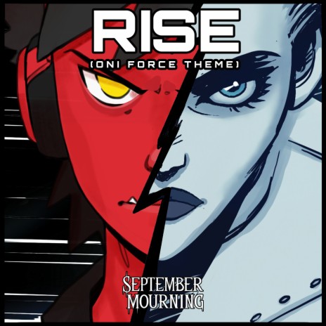 Rise (Oni Force Theme) | Boomplay Music