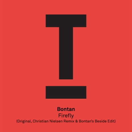 Firefly (Bontan's Beside Edit) | Boomplay Music