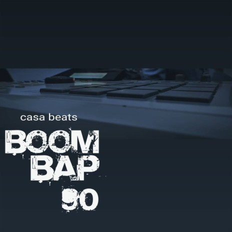 Boom Bap 90 | Boomplay Music