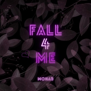 Fall 4 Me