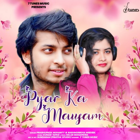 Pyar Ka Mausam (2023) ft. Rashmirekha Mishra | Boomplay Music