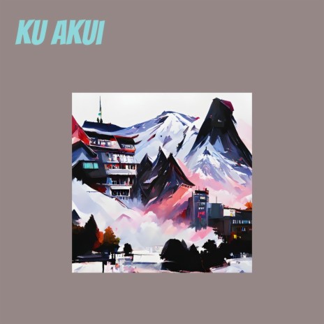 Ku Akui | Boomplay Music