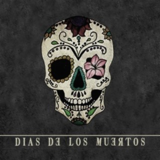 Días de los Muertos