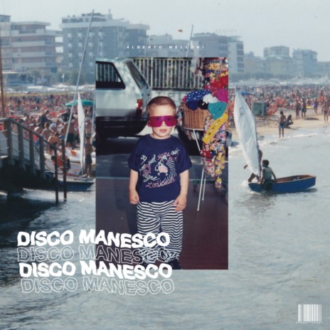 Disco Manesco (Daniel Monaco 'Make Rimini Great Again' Remix)