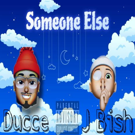 Someone Else ft. J Bish | Boomplay Music