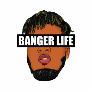 Banger Life Beats