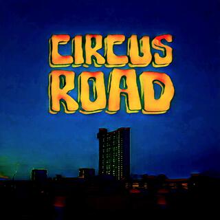 some songs from circus road