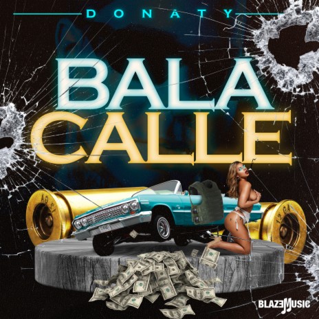Bala Calle | Boomplay Music