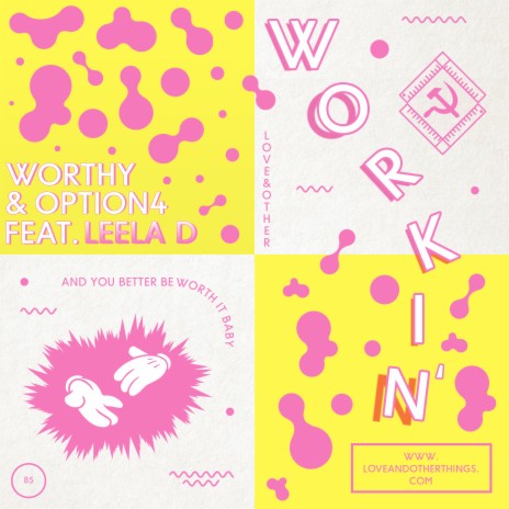 Workin' (feat. Leela D) (Original Mix) | Boomplay Music