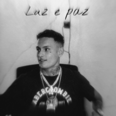 Luz e Paz | Boomplay Music