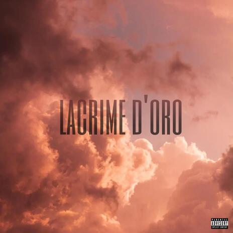 Lacrime D'Oro ft. Sidereum | Boomplay Music