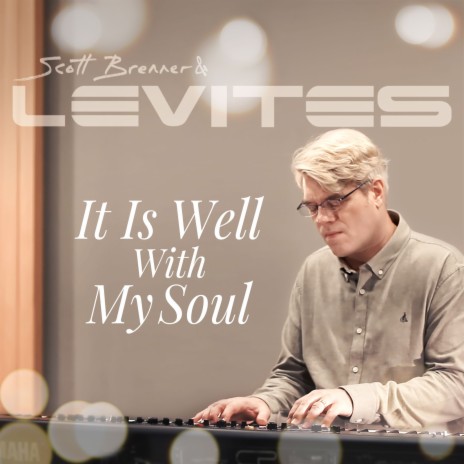 It Is Well With My Soul ft. Levites