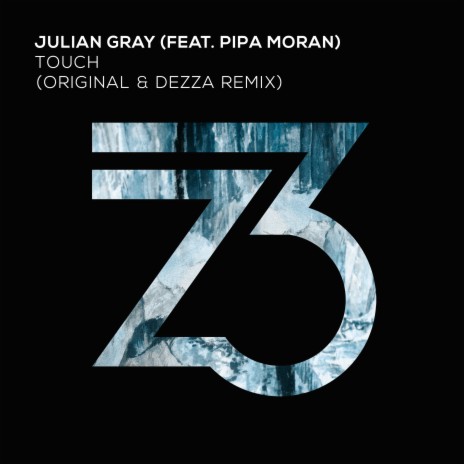 Touch (Dezza Remix) ft. Pipa Moran