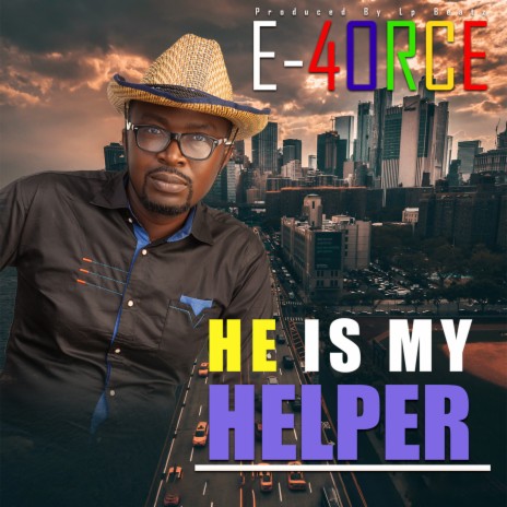 He Is My Helper | Boomplay Music