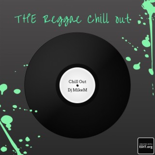 The Reggae Chill Out