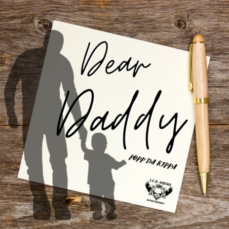 Dear Daddy | Boomplay Music