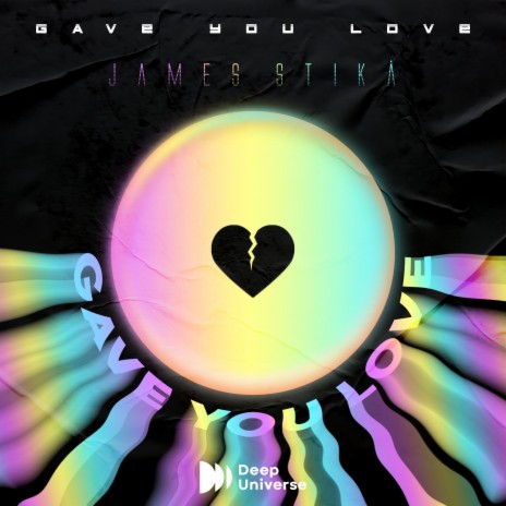 Gave You Love | Boomplay Music