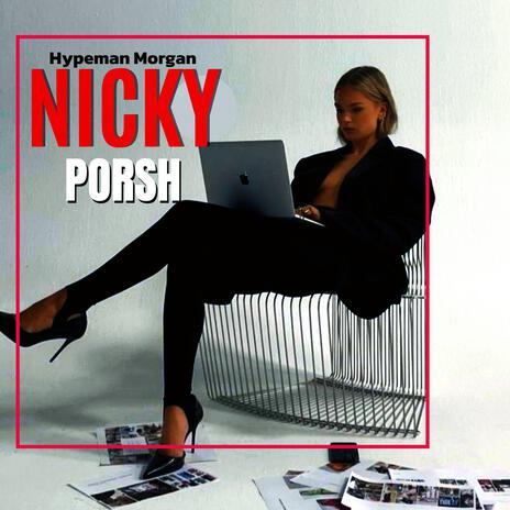 Nicky Porsh | Boomplay Music