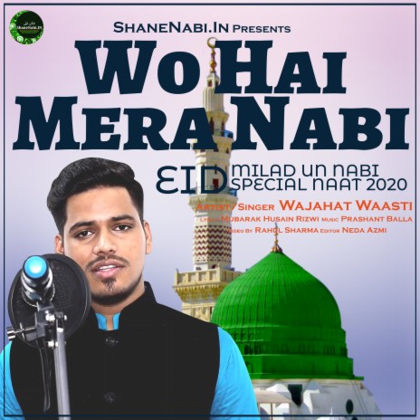 Wo Hai Mera Nabi | Boomplay Music