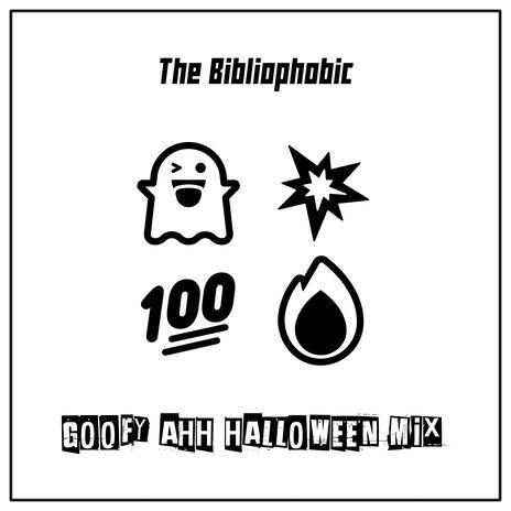 goofy ahh halloween mix (sped up) | Boomplay Music