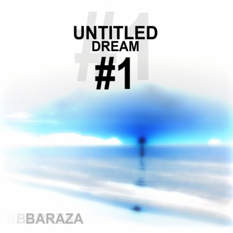 Untitled Dream #1 | Boomplay Music