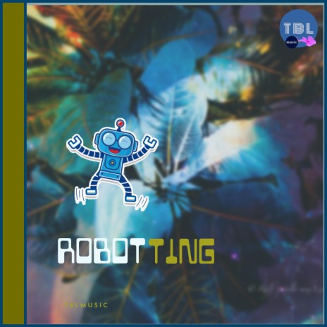 Robotting | Boomplay Music