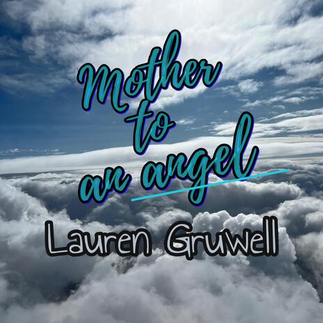 Mother to an Angel | Boomplay Music