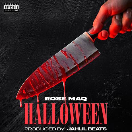 Ross Maq (Halloween) | Boomplay Music