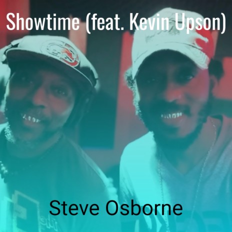 Showtime ft. Kevin Upson | Boomplay Music