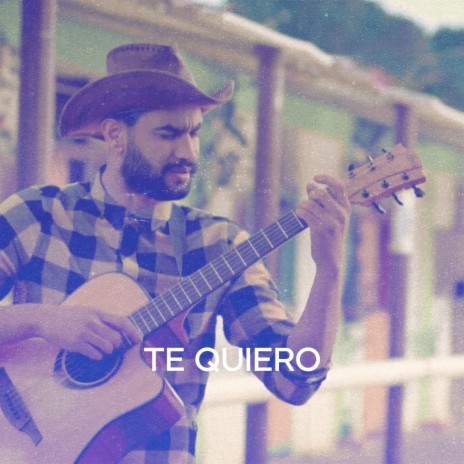 Te Quiero | Boomplay Music