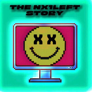 the nx1left story