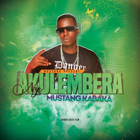 Nze Akulembera | Boomplay Music