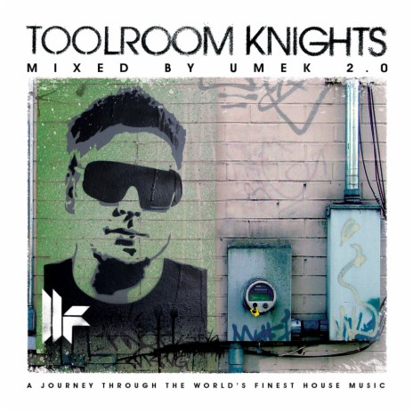 Toolroom Knights Mixed By UMEK 2.0 (DJ Mix 2) | Boomplay Music