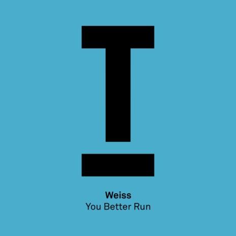 You Better Run (Dub Mix)
