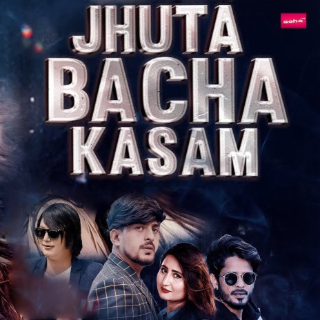 Jhuta Bacha Kasam | Boomplay Music