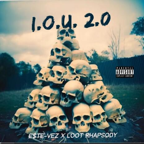 I.O.U. ft. Loot Rhapsody | Boomplay Music