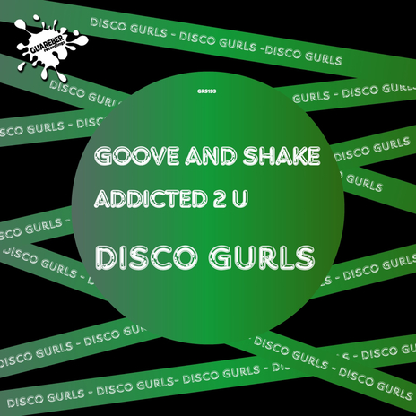 Groove And Shake (Club Mix) | Boomplay Music